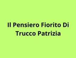 Il pensiero fiorito di trucco patrizia - Fiorai - Rivalta Bormida (Alessandria)